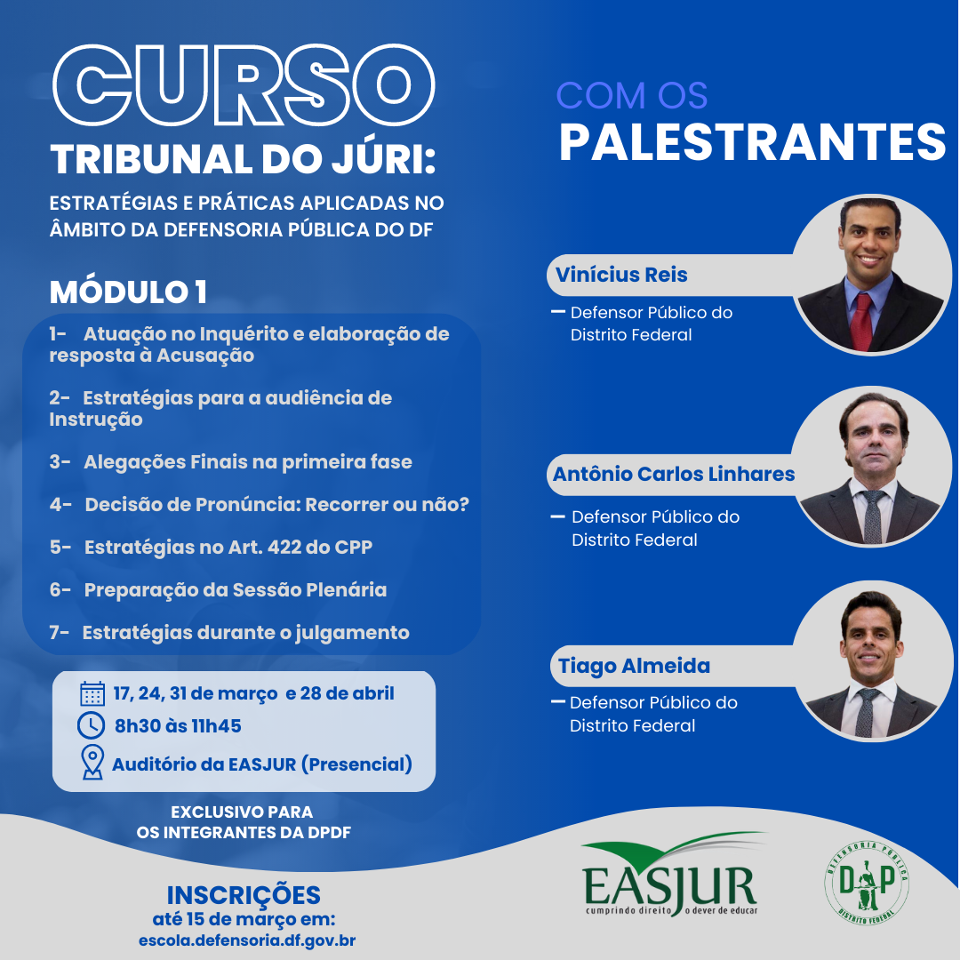 Defensoria Pública abre inscrições para curso sobre Tribunal do Júri