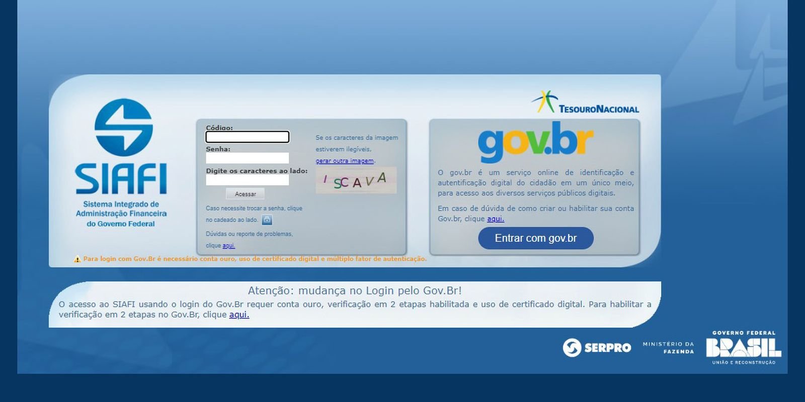 Entenda o que é o Siafi, sistema do governo alvo de invasões