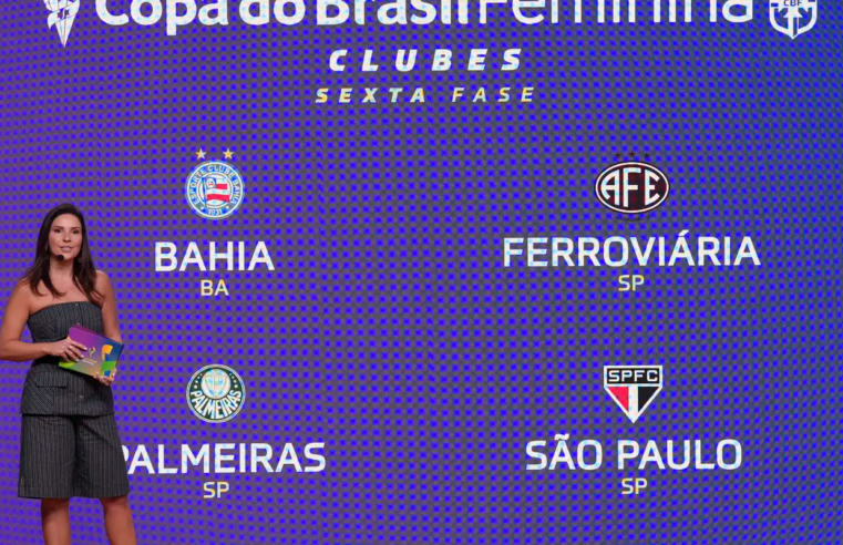 CBF sorteia confrontos das semifinais da Copa do Brasil Feminina